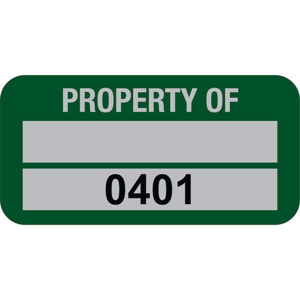 Lustre-Cal Property ID Label PROPERTY OF 5 Alum Green 1.50in x 0.75in 1 Blank Pad&Serialized 0401-0500,100PK 253769Ma2G0401 - main